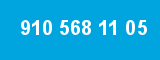 910 568 11 05
